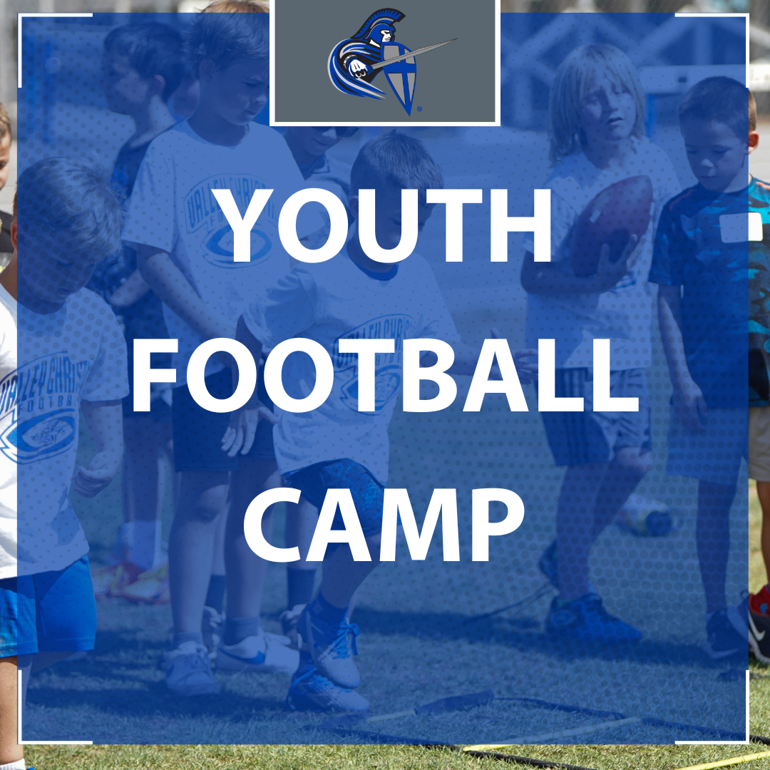 Camps and Clinics - Valley Christian Schools