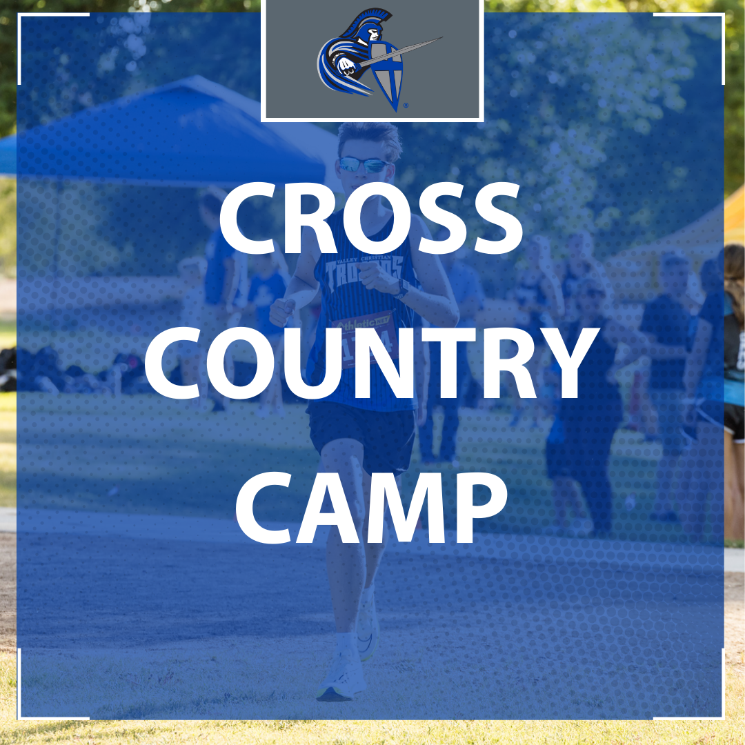 Valley Christian Schools Cross Country Camp